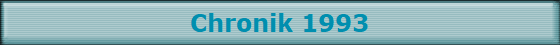Chronik 1993